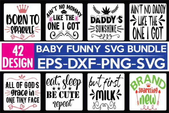 42 Baby Funny Quotes Graphics for Crafts