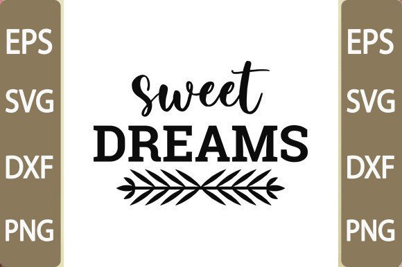 Baby Funny Svg Design, Sweet Dreams Graphics for Crafts
