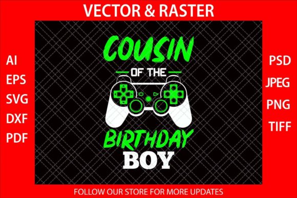 Cousin of the Birthday Boy Up Funny SVG Graphics for Crafts