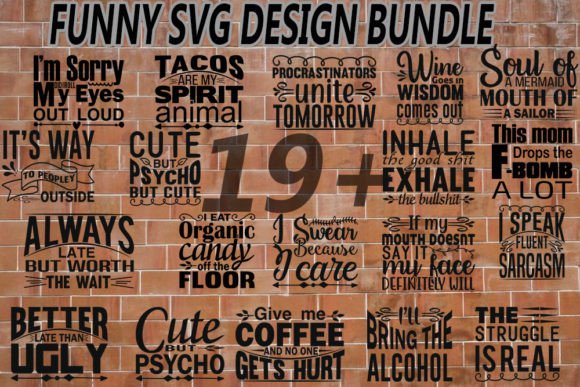 Funny Svg Quotes Designs Bundle