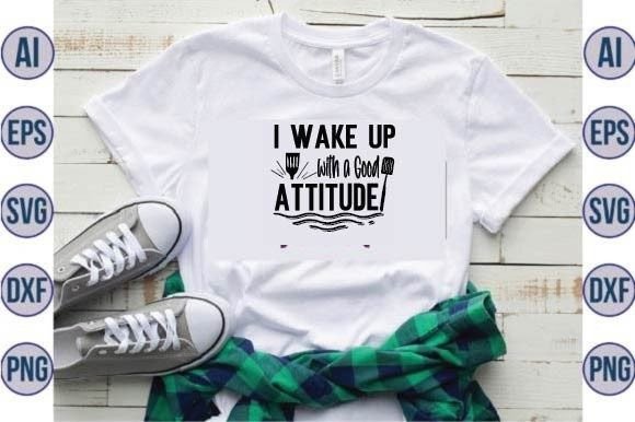 Good Attitude Graphic for Crafts and Digital Selling