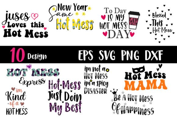 Hot Mess SVG Bundle Womens File