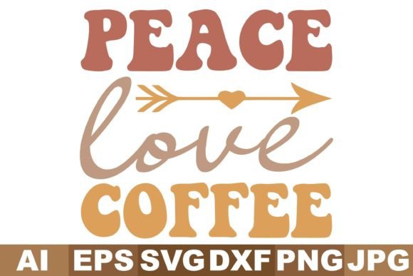 Peace Love Coffee Svg Designs