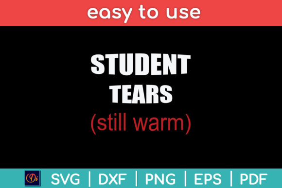 Student Tears Teacher Funny Svg Graphics for Crafts
